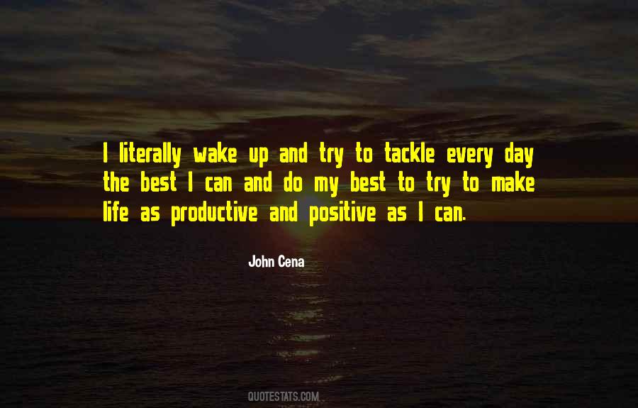 Positive Productive Quotes #803366