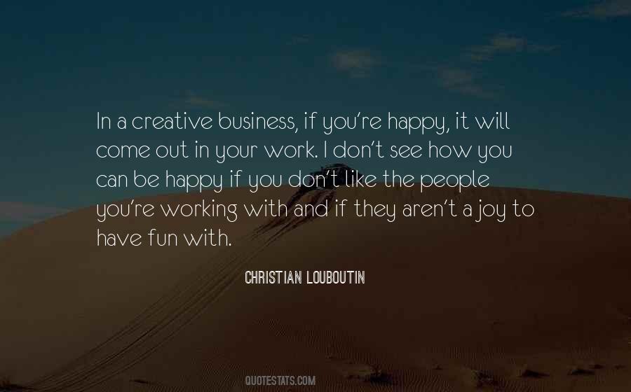 The Joy Of Not Working Quotes #1862529