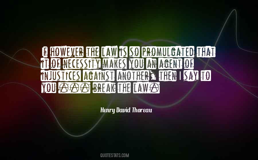 Against Injustice Quotes #1219058