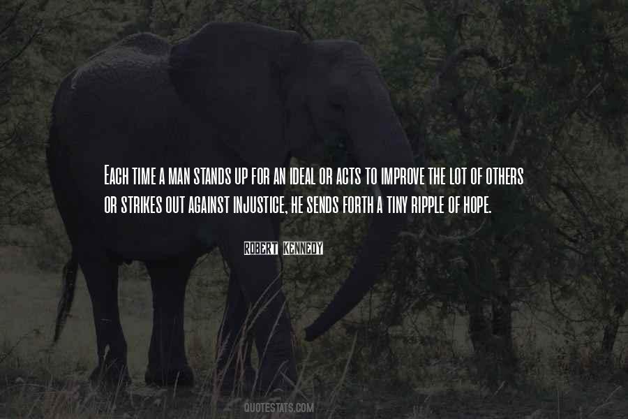 Against Injustice Quotes #1383270