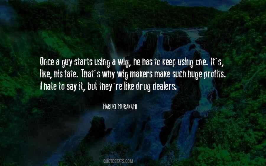 I Hate That Guy Quotes #174743