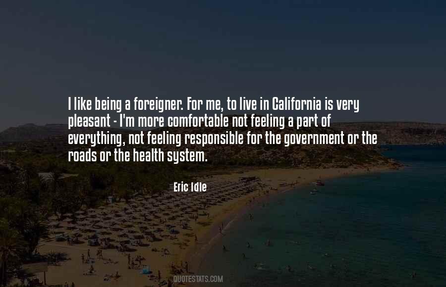 Being A Foreigner Quotes #913510