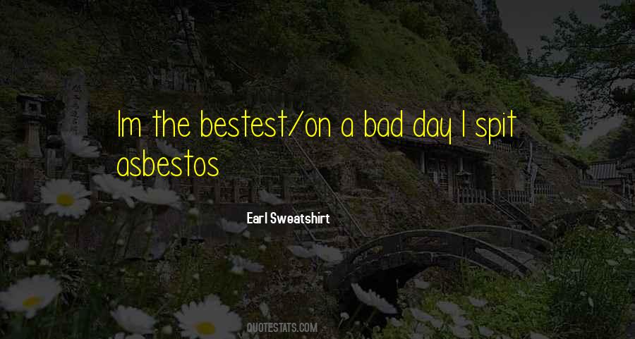 When Im Bad Quotes #582674