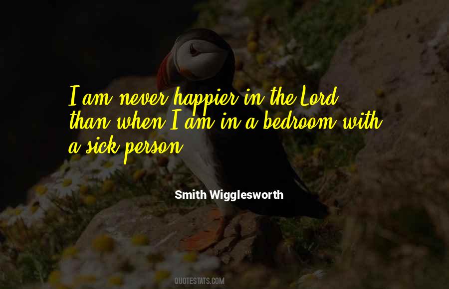 When We Are Sick Quotes #22470