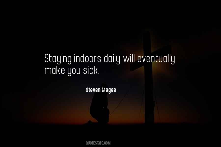 When We Are Sick Quotes #36591