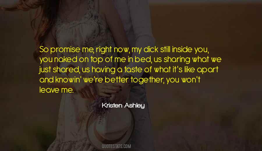 You Just Leave Me Quotes #581070