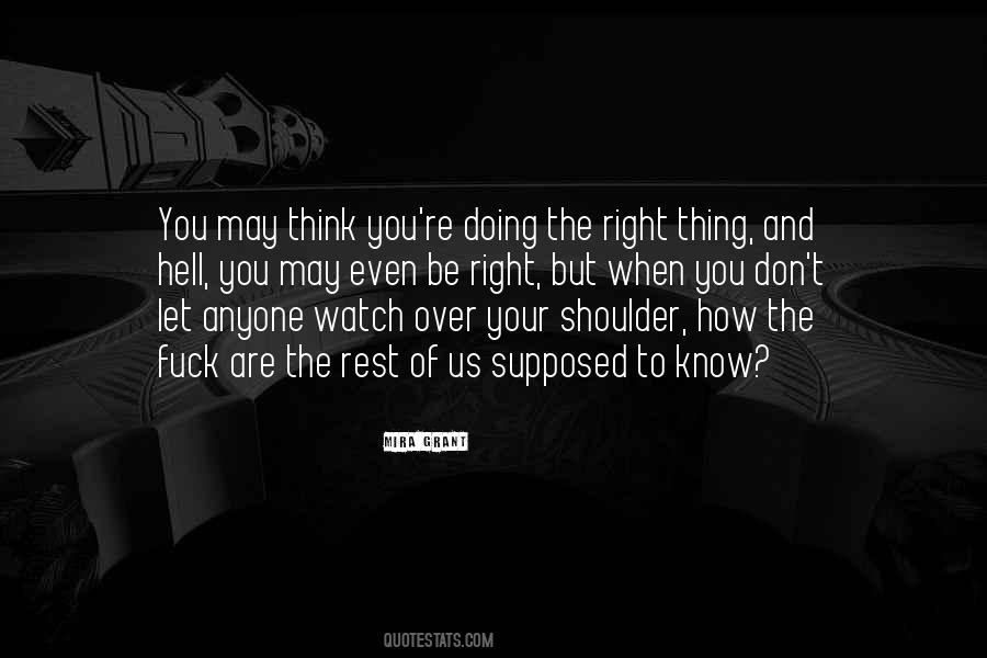 Watch Over Your Shoulder Quotes #49433