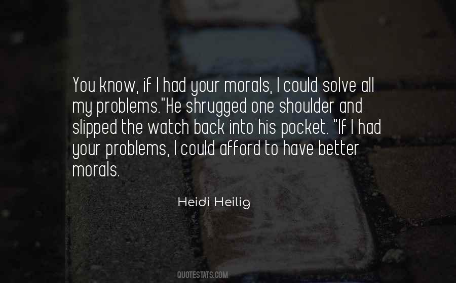 Watch Over Your Shoulder Quotes #550133
