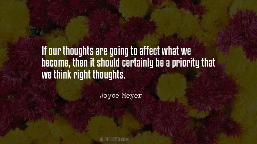 What We Think We Become Quotes #1863281