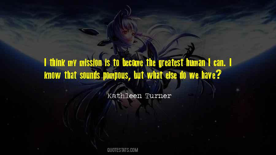 What We Think We Become Quotes #340220