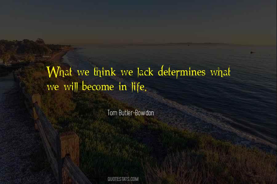 What We Think We Become Quotes #637188
