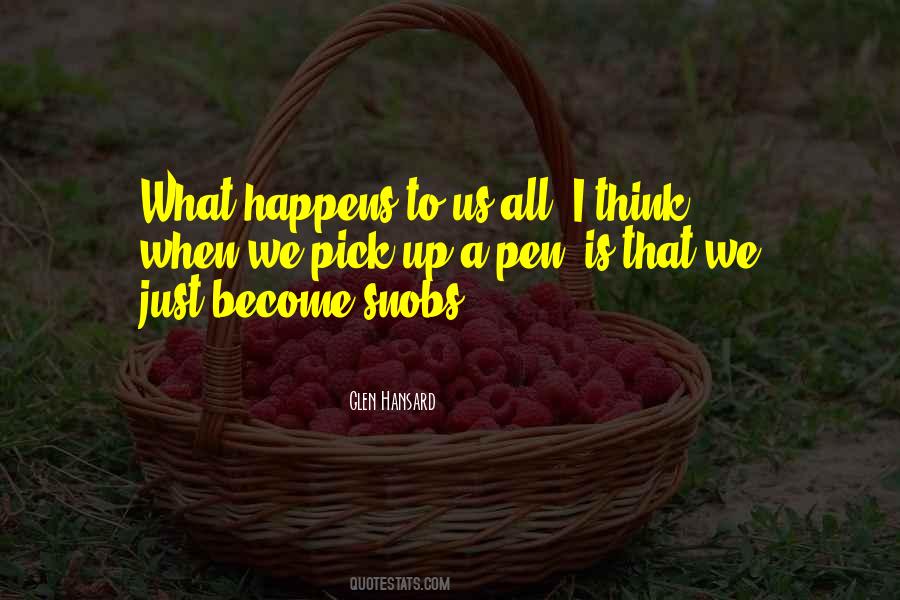 What We Think We Become Quotes #808140