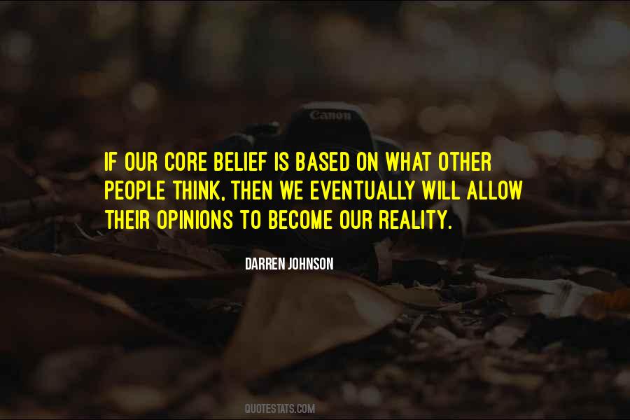 What We Think We Become Quotes #901432