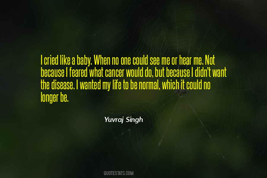 I Want To Be Wanted Quotes #1012490