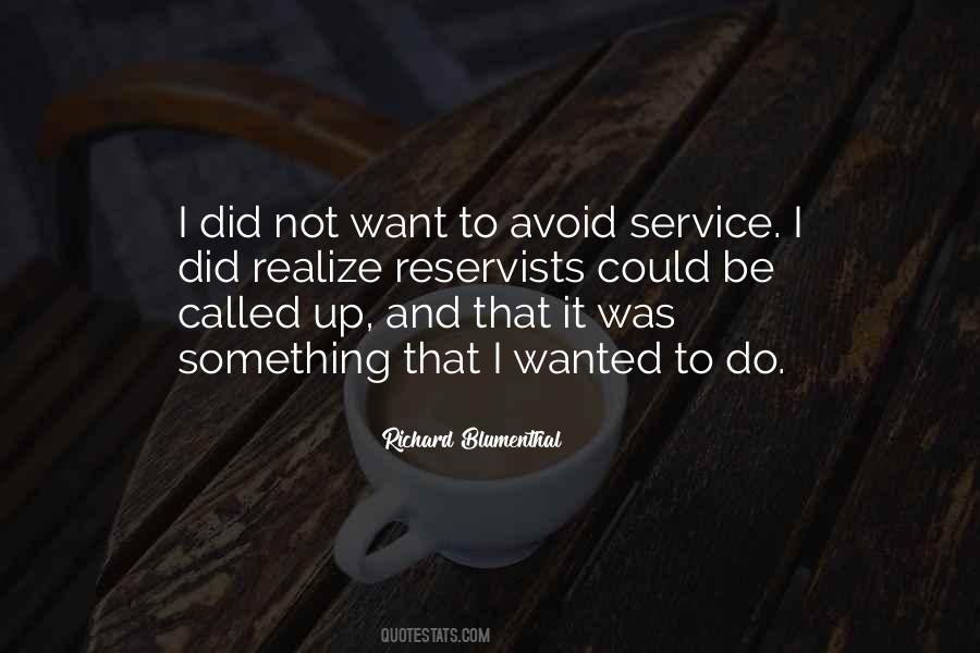 I Want To Be Wanted Quotes #1255933