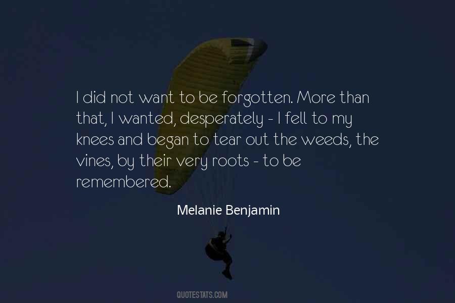 I Want To Be Wanted Quotes #1411125