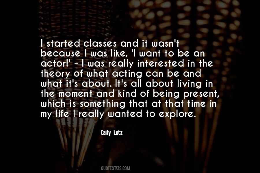 I Want To Be Wanted Quotes #1415841