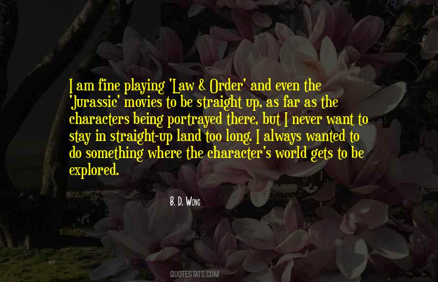 I Want To Be Wanted Quotes #545194