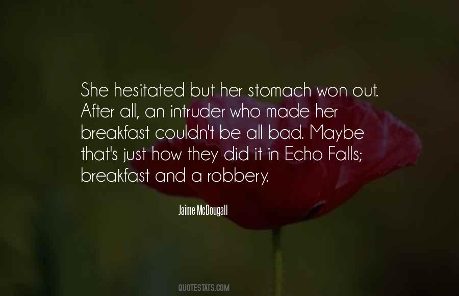 Quotes About Intruder #1348243 Quotes About Intruder #1348243
