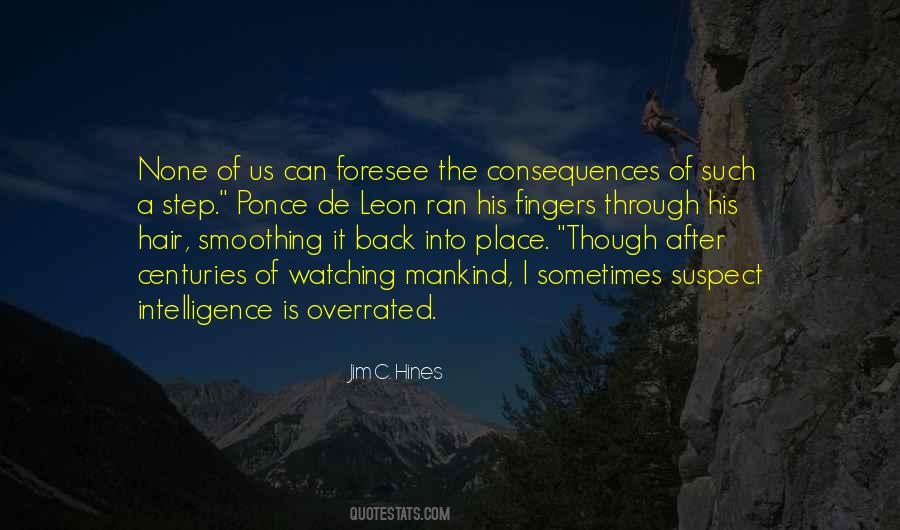 Intelligence Is Overrated Quotes #1098754