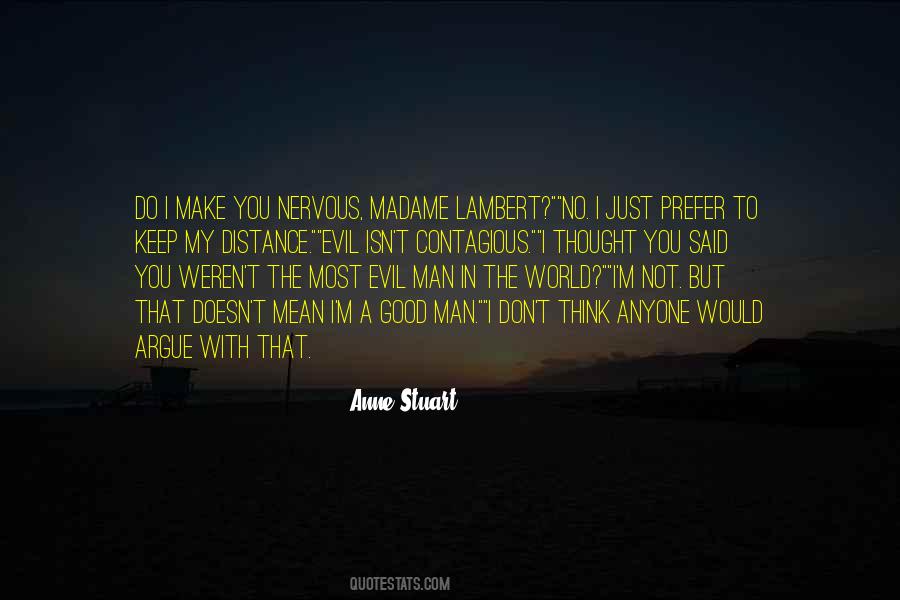 I Prefer To Distance Myself Quotes #1074580