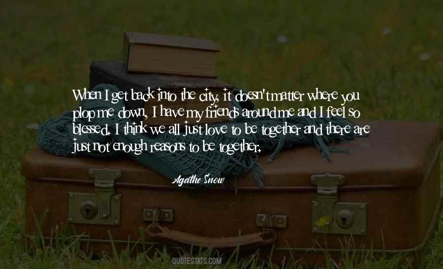 Friends I Love You Quotes #1736365