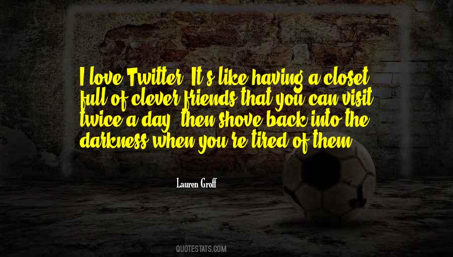 Friends I Love You Quotes #445680