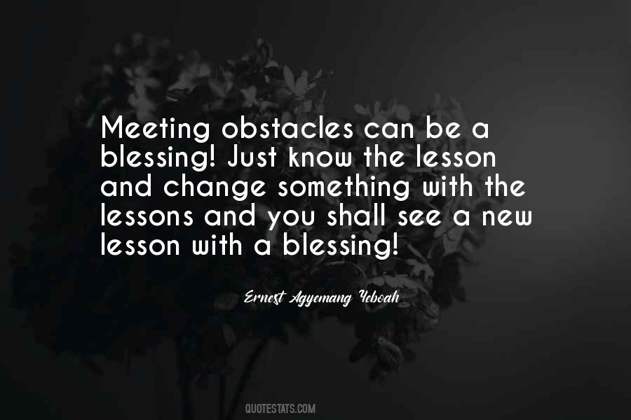 Meeting You Was A Blessing Quotes #1299639