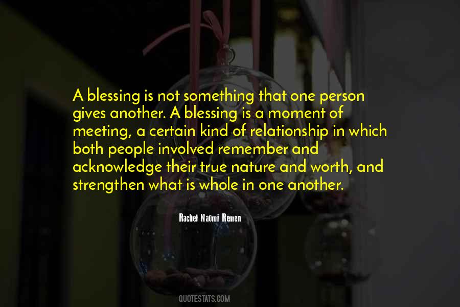Meeting You Was A Blessing Quotes #966124