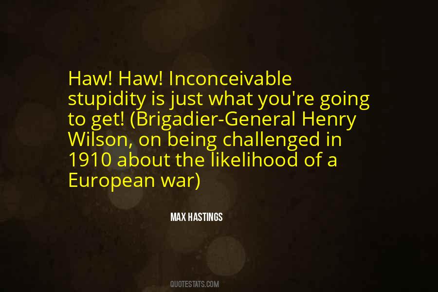 Henry Wilson Quotes #1821192