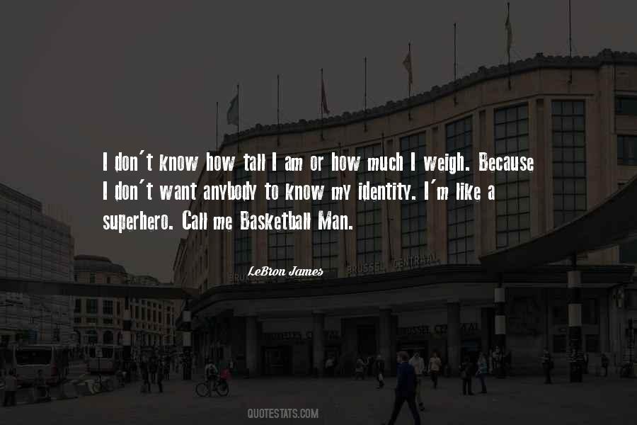I Am A Superhero Quotes #1246678