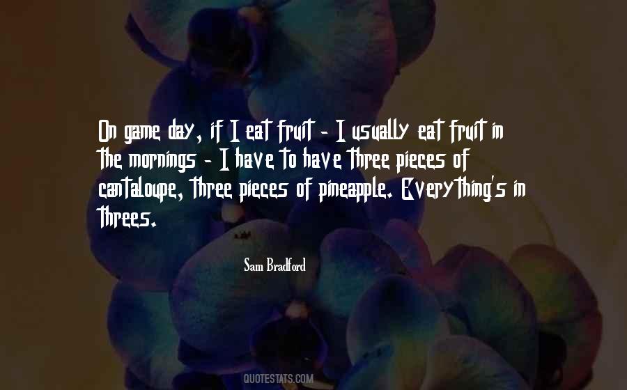 Eat Fruit Quotes #1180189