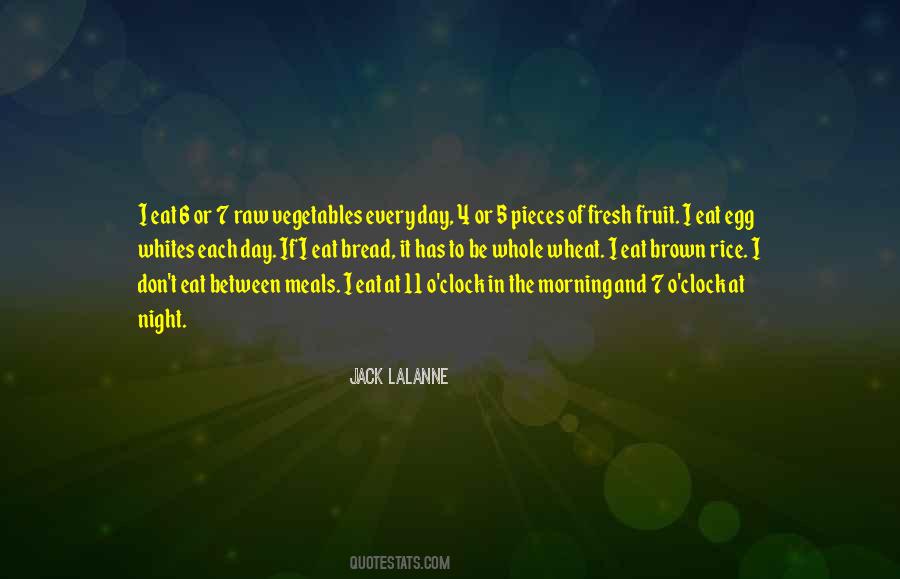Eat Fruit Quotes #1854424