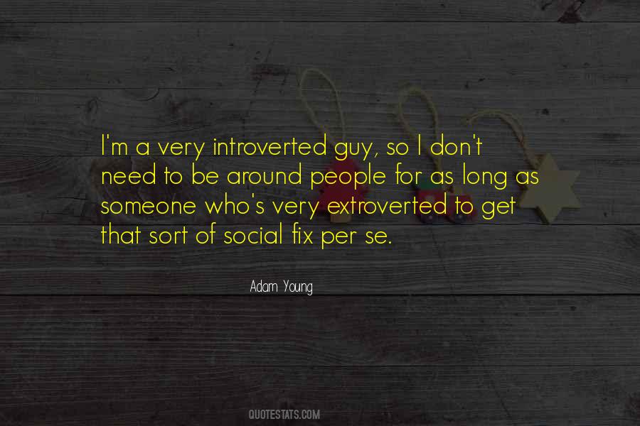 Quotes About Introverted #1256641