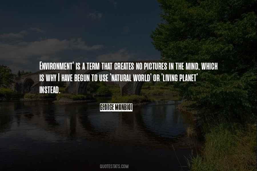 Is Environment Quotes #18794