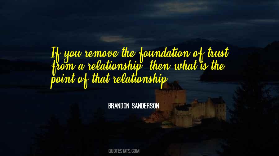 The Foundation Quotes #1208345