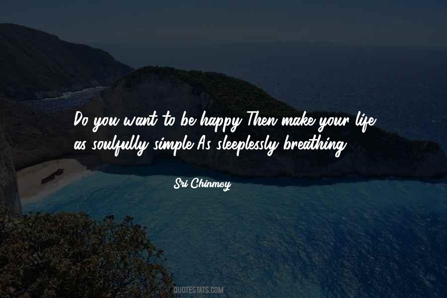 Simple Things Can Make Me Happy Quotes #1207282