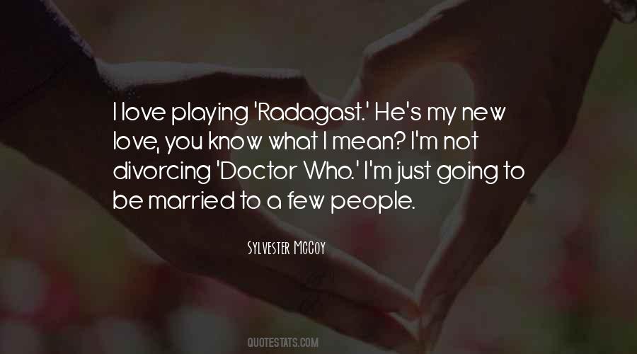 Doctor Who Love Quotes #1806811