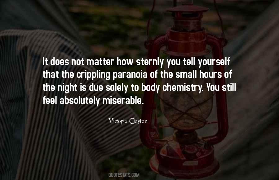 Still Of The Night Quotes #1045590