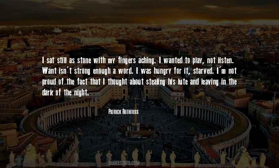 Still Of The Night Quotes #287060