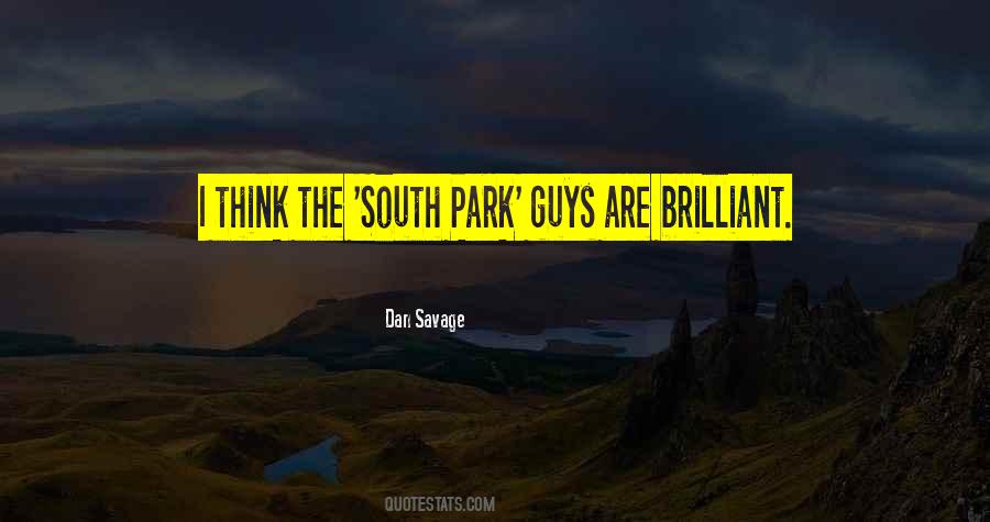 South Park And Its Gone Quotes #1551949