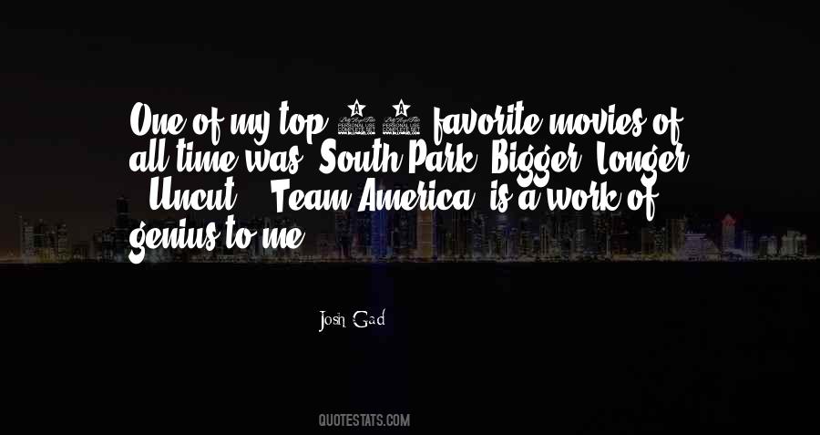 South Park And Its Gone Quotes #234162