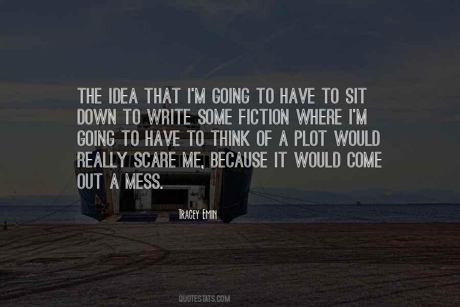If U Mess With Me Quotes #106366