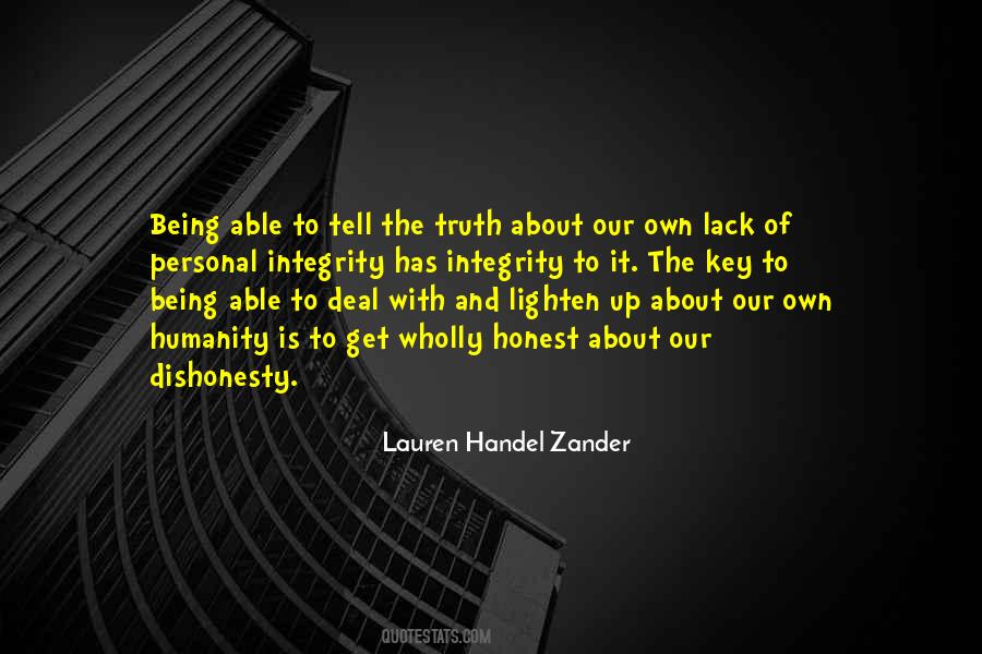 Integrity Is The Key Quotes #785159