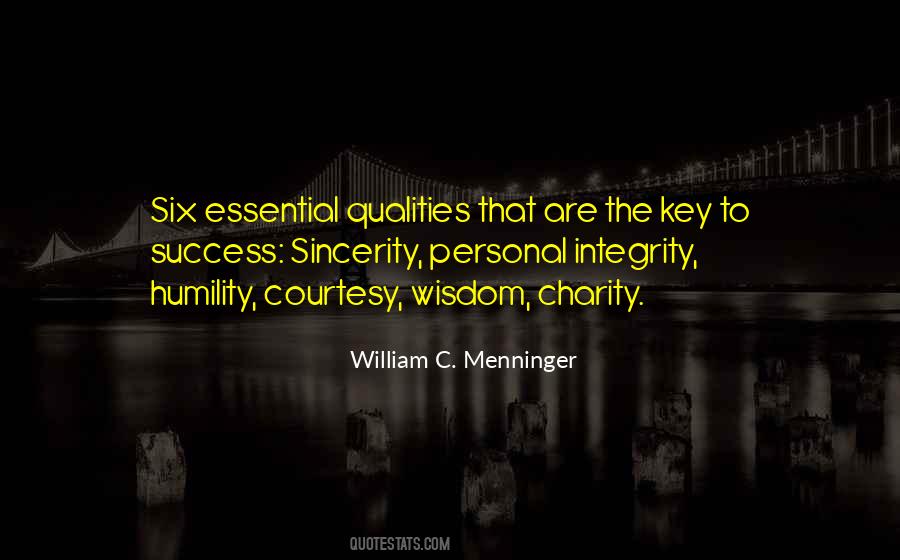 Integrity Is The Key Quotes #822557