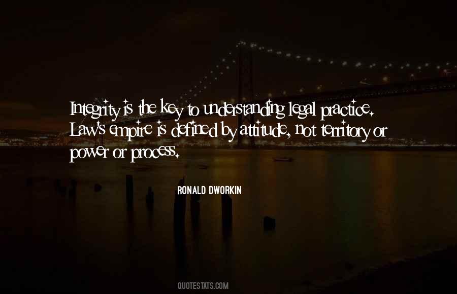 Integrity Is The Key Quotes #957042