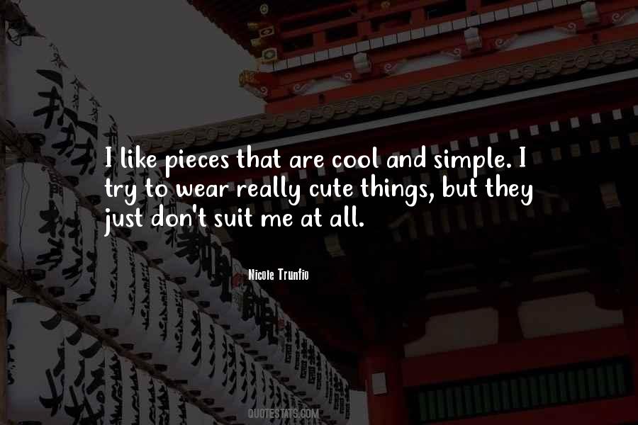 Simple Wear Quotes #1229516