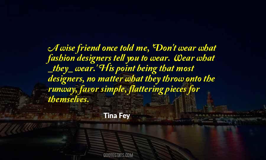 Simple Wear Quotes #550647