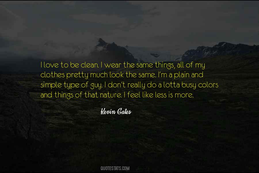 Simple Wear Quotes #561703