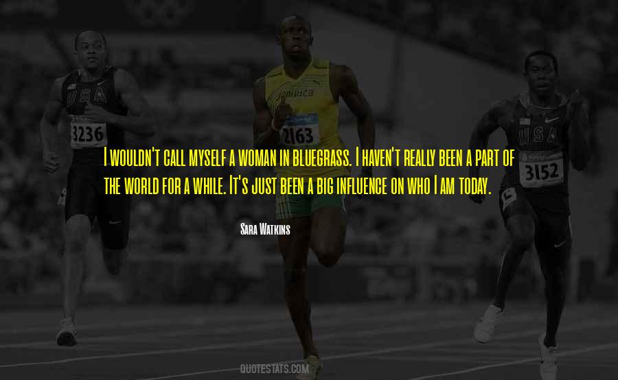 I Am Just Myself Quotes #1121313